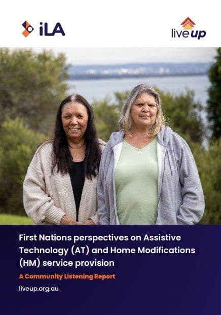 The front page of LiveUp's report about First Nations perspectives on AT and HM