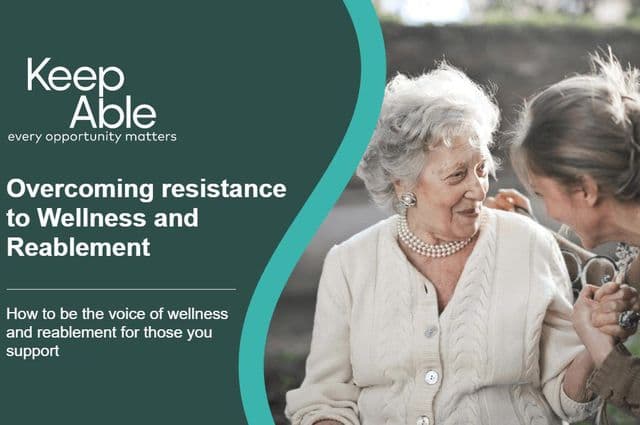 Overcoming resistance to wellness and reablement elearning module homescreen